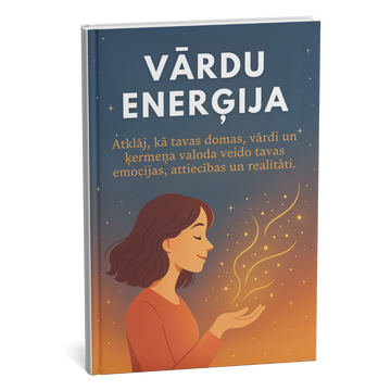 Vārdu Enerģija! Grāmata, kas mainīs tavu domāšanu – un tavu realitāti! + BONUSS